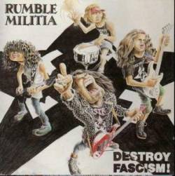 Rumble Militia : Destroy Fascism